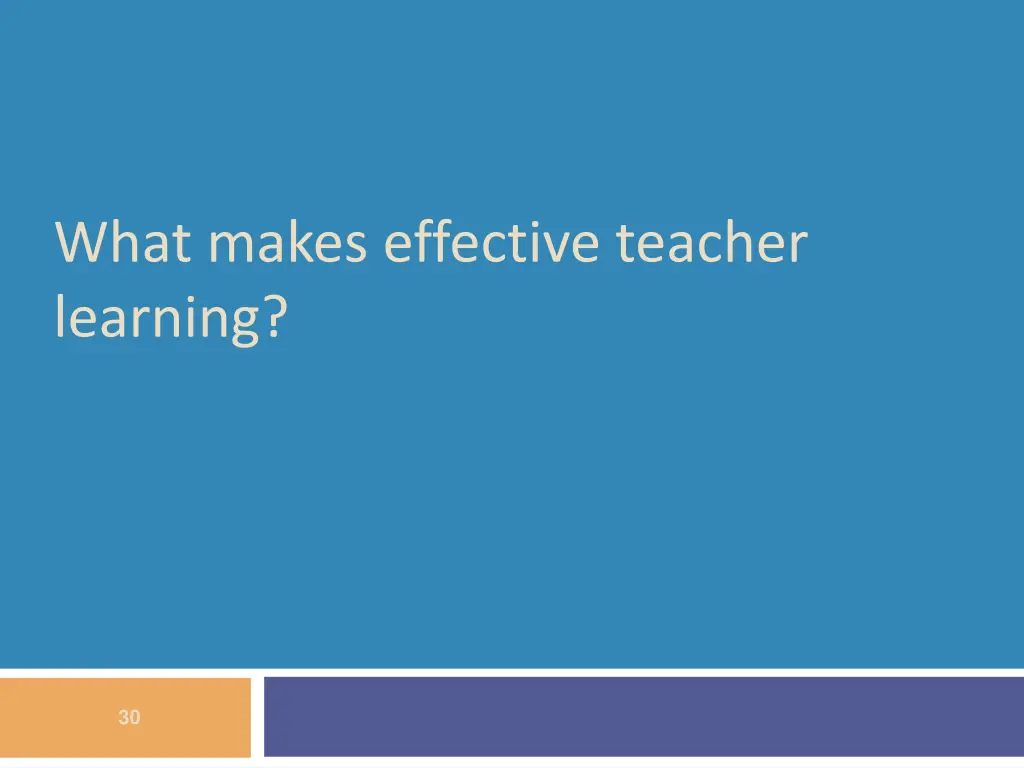 what makes effective teacher learning