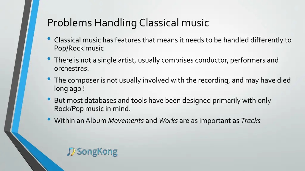 problems handling classical music classical music