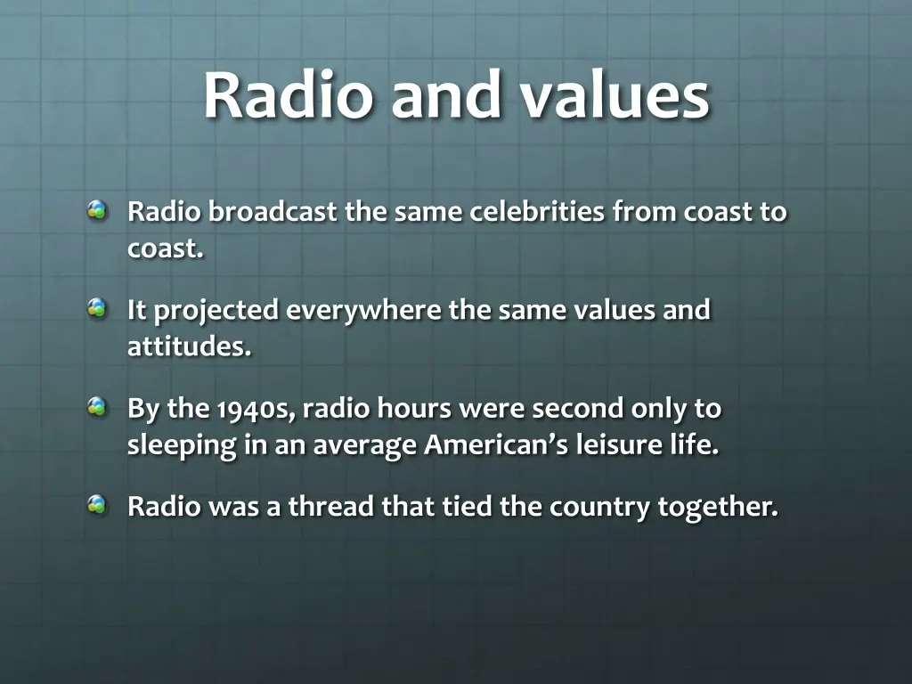 radio and values