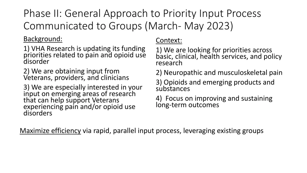 phase ii general approach to priority input