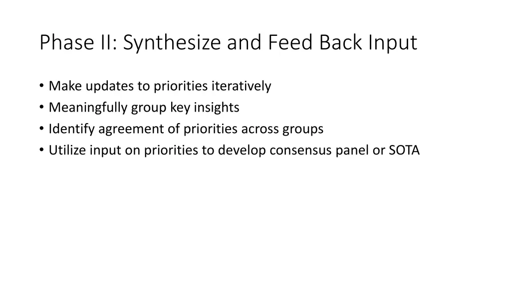 phase ii synthesize and feed back input