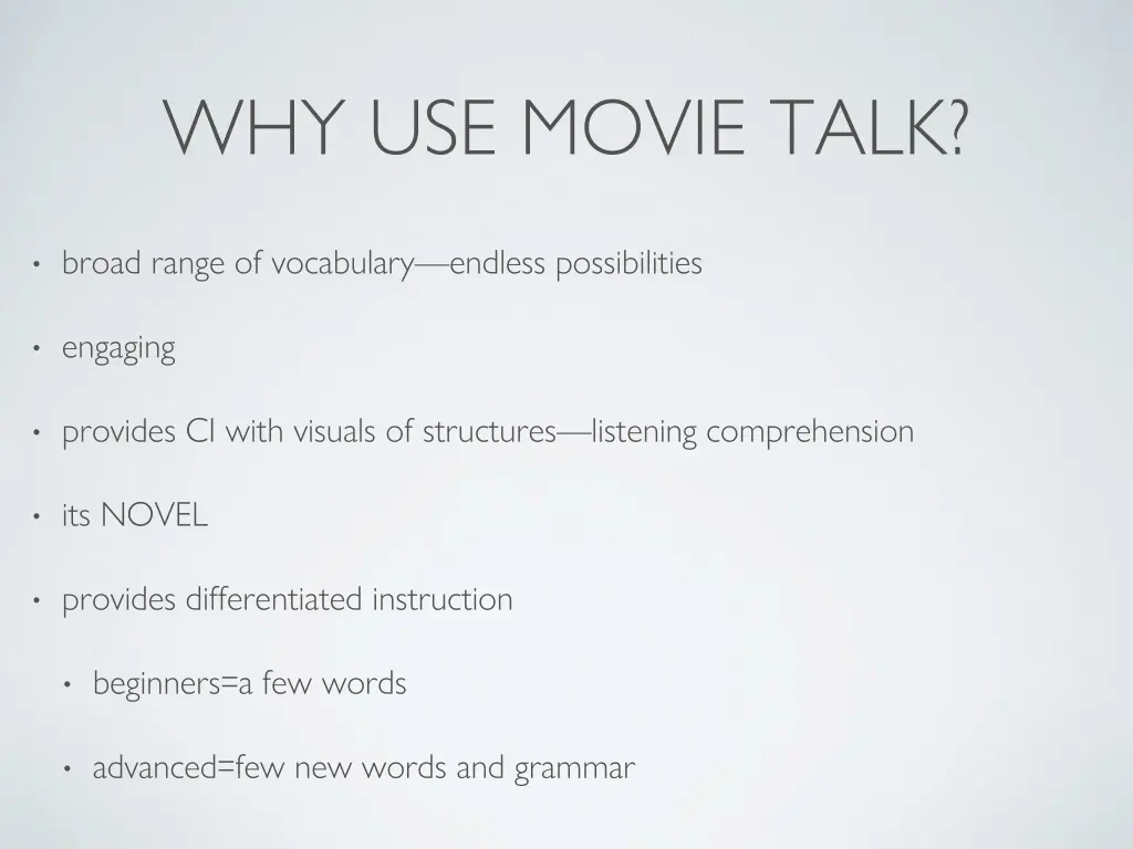 why use movie talk