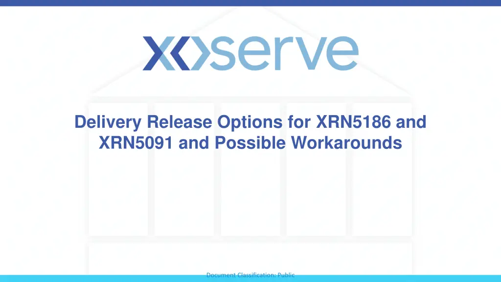 delivery release options for xrn5186 and xrn5091