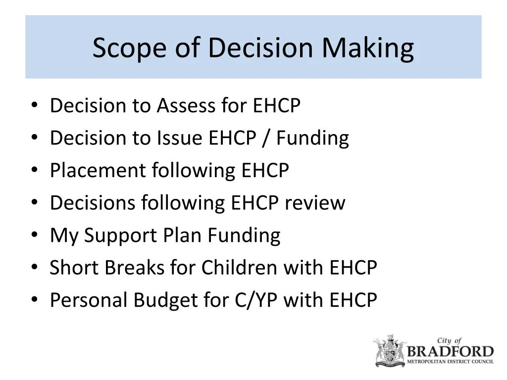 scope of decision making