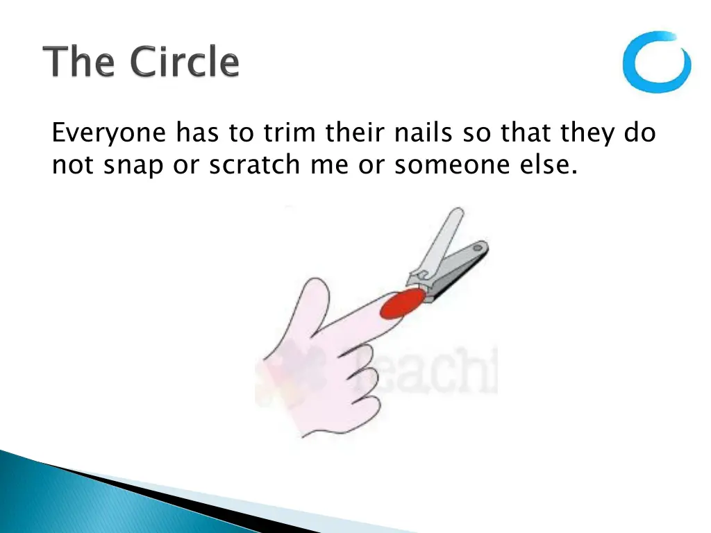 everyone has to trim their nails so that they