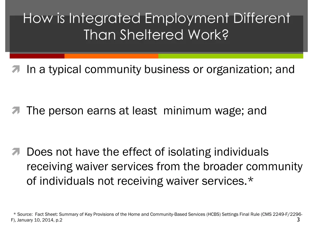 how is integrated employment different than