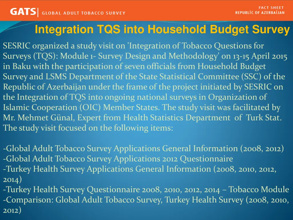 integration tqs into household budget survey