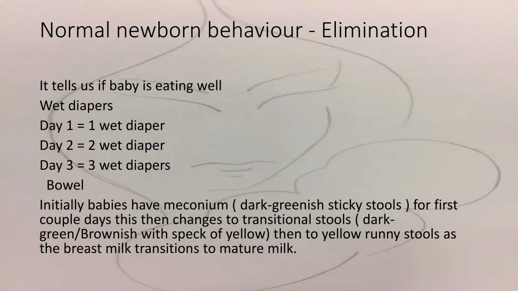 normal newborn behaviour elimination