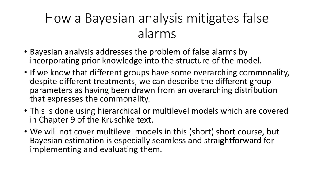 how a bayesian analysis mitigates false alarms 1