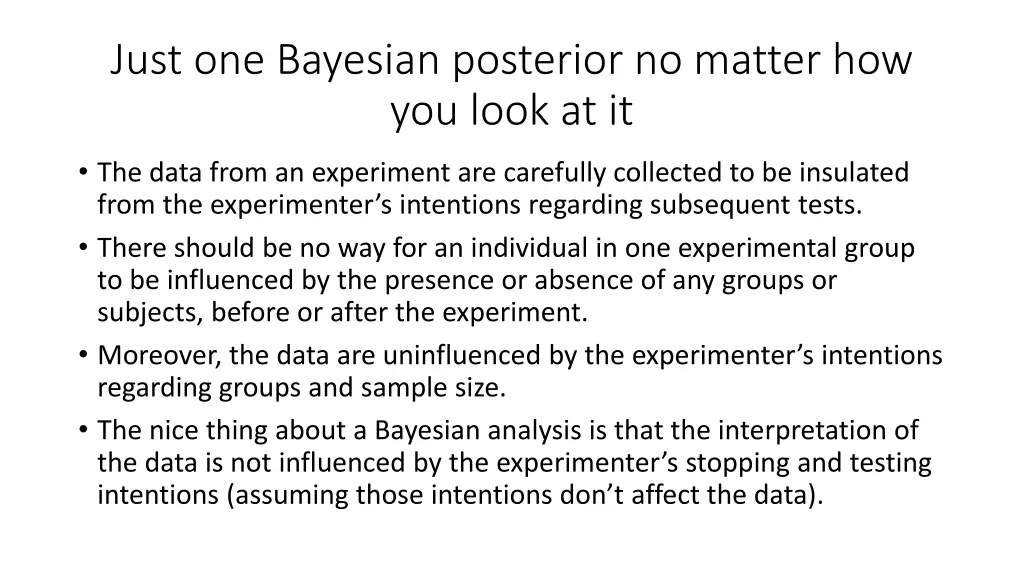 just one bayesian posterior no matter