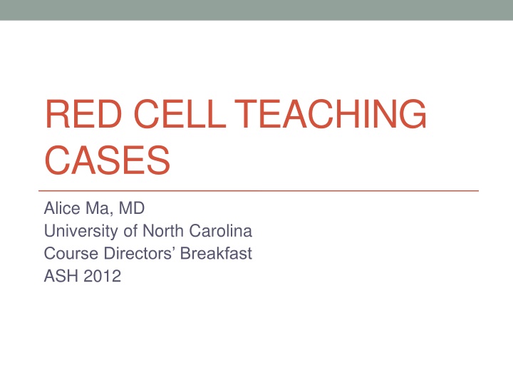 red cell teaching cases