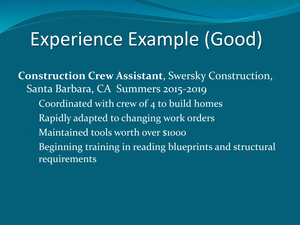 experience example good