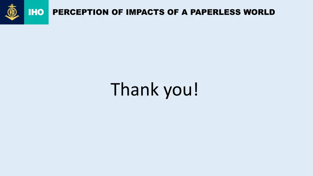 perception of impacts of a paperless world 8