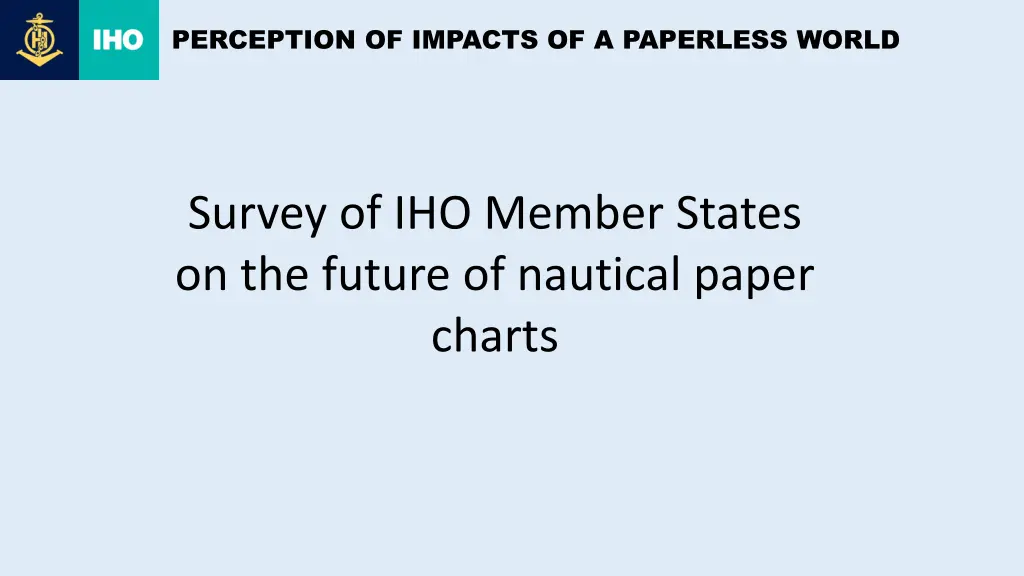 perception of impacts of a paperless world