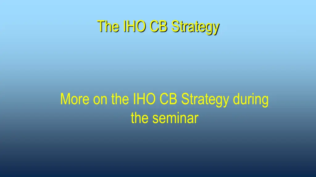 the iho cb strategy