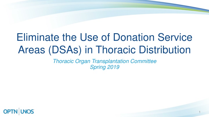 eliminate the use of donation service areas dsas