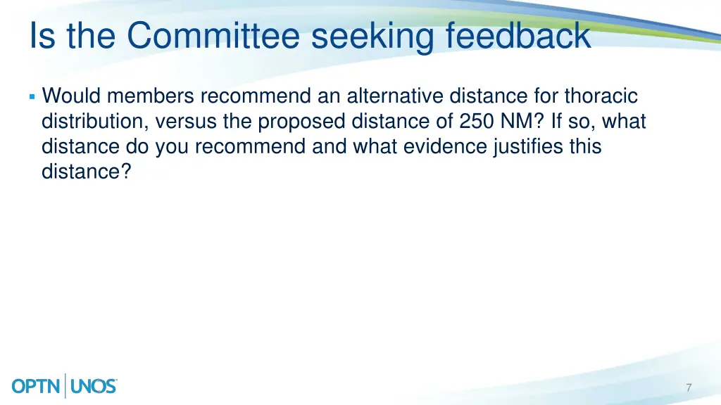 is the committee seeking feedback