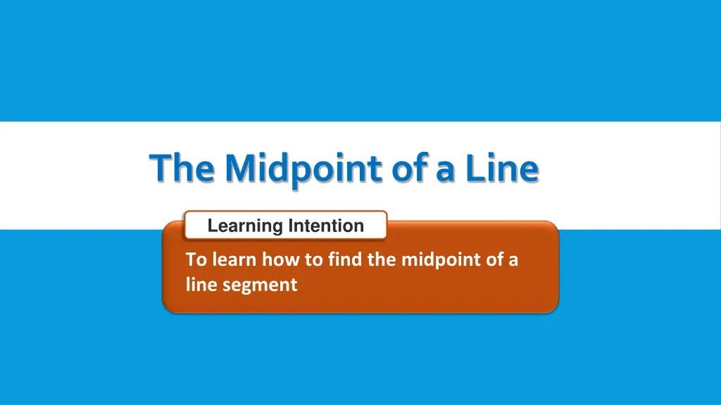 the midpoint of a line 1