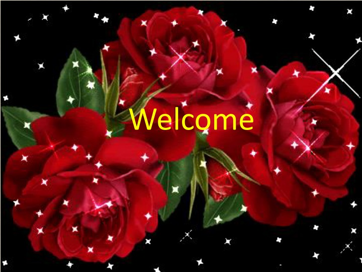 welcome