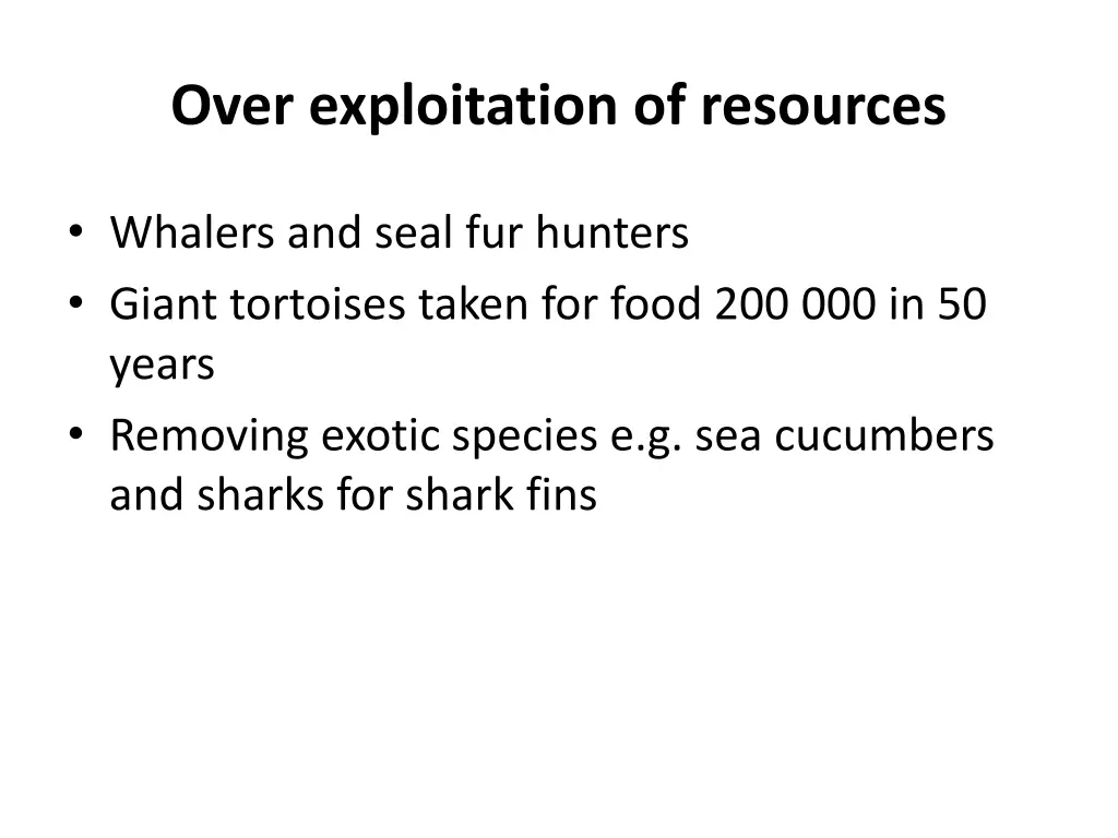 over exploitation of resources