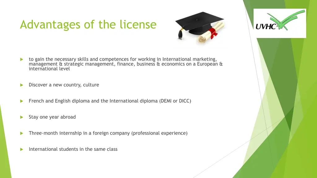 advantages of the license