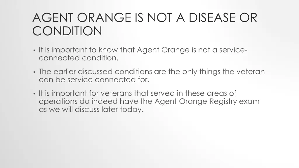 agent orange is not a disease or condition