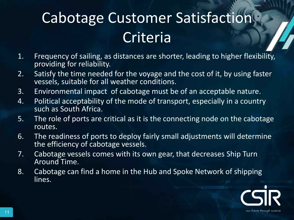 cabotage customer satisfaction criteria