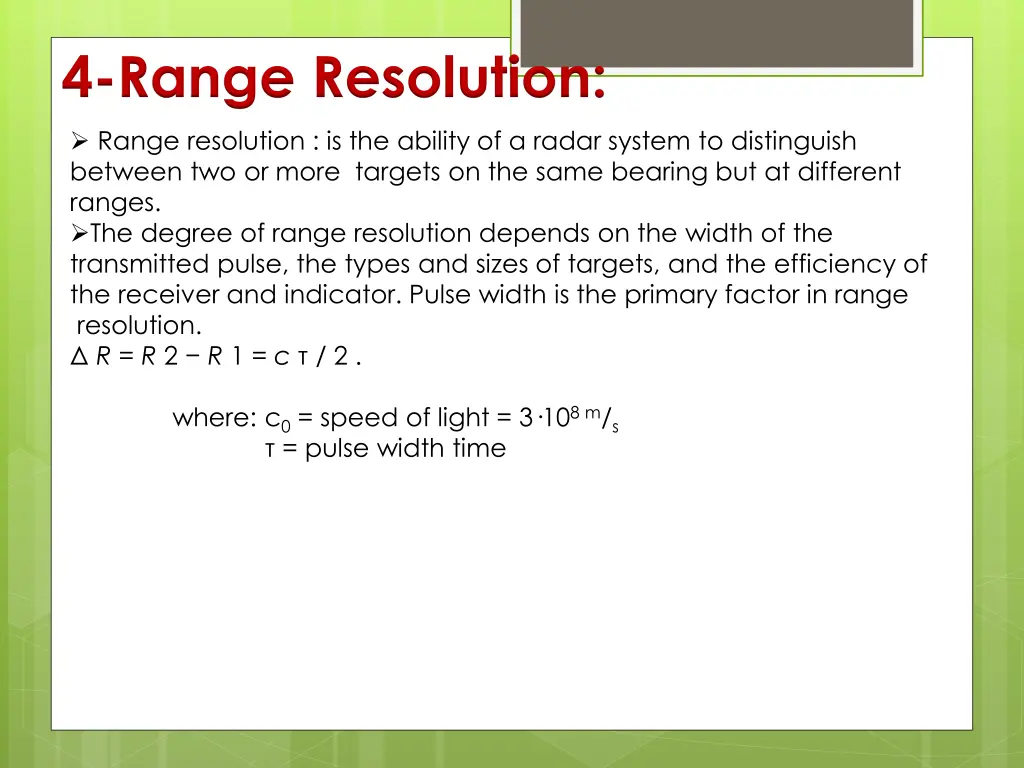 4 range resolution