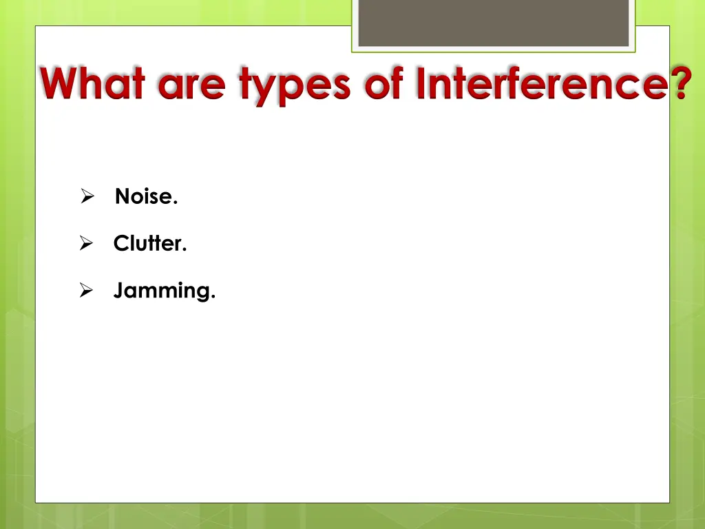 what are types of interference