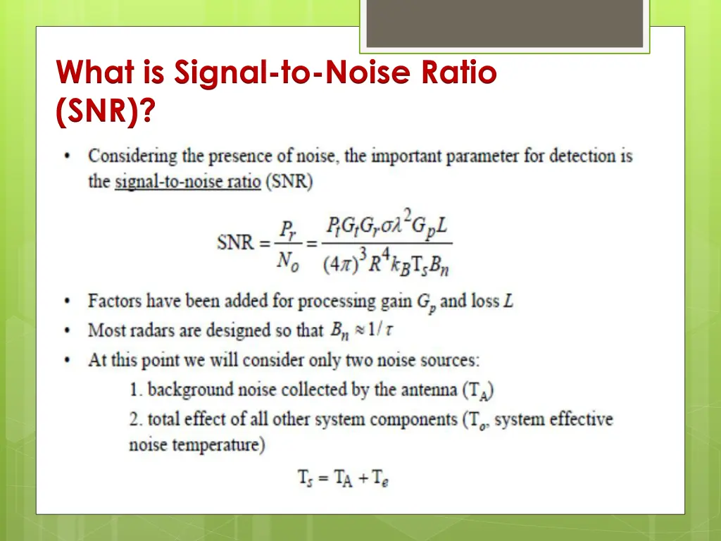 what is signal to noise ratio snr