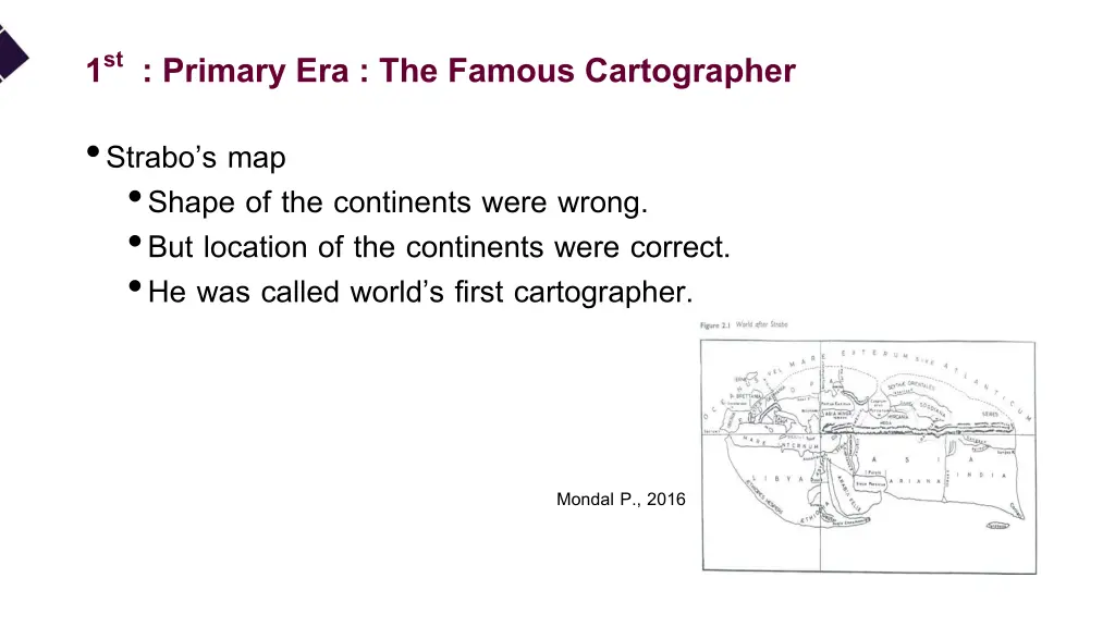 1 st primary era the famous cartographer 1