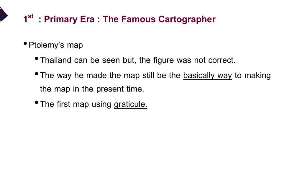 1 st primary era the famous cartographer 3