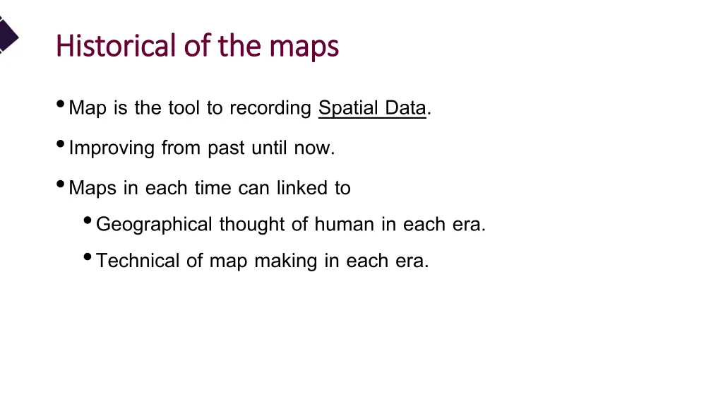 historical of the maps historical of the maps