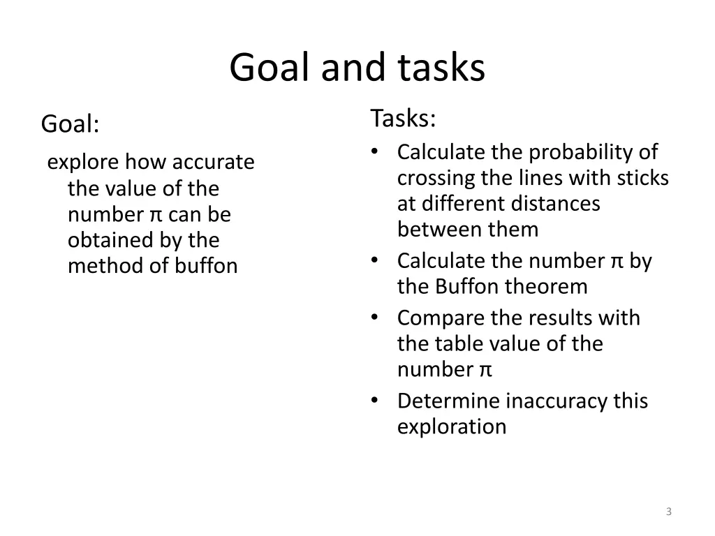 goal and tasks