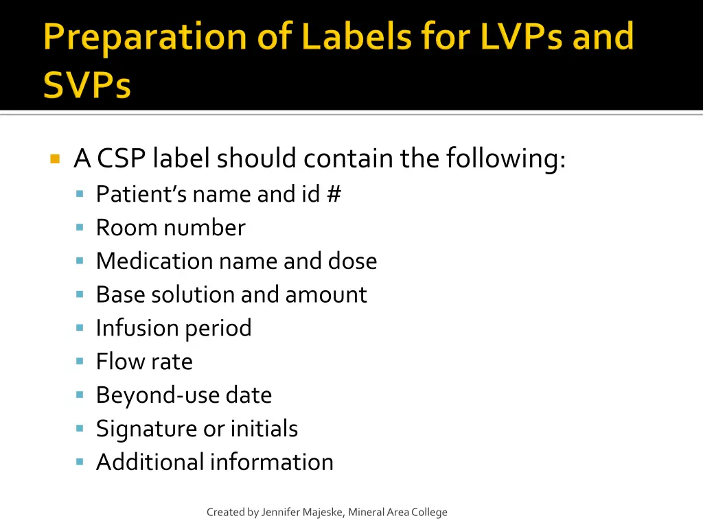 a csp label should contain the following patient