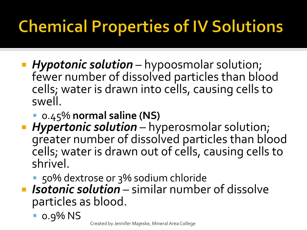 hypotonic solution hypoosmolar solution fewer