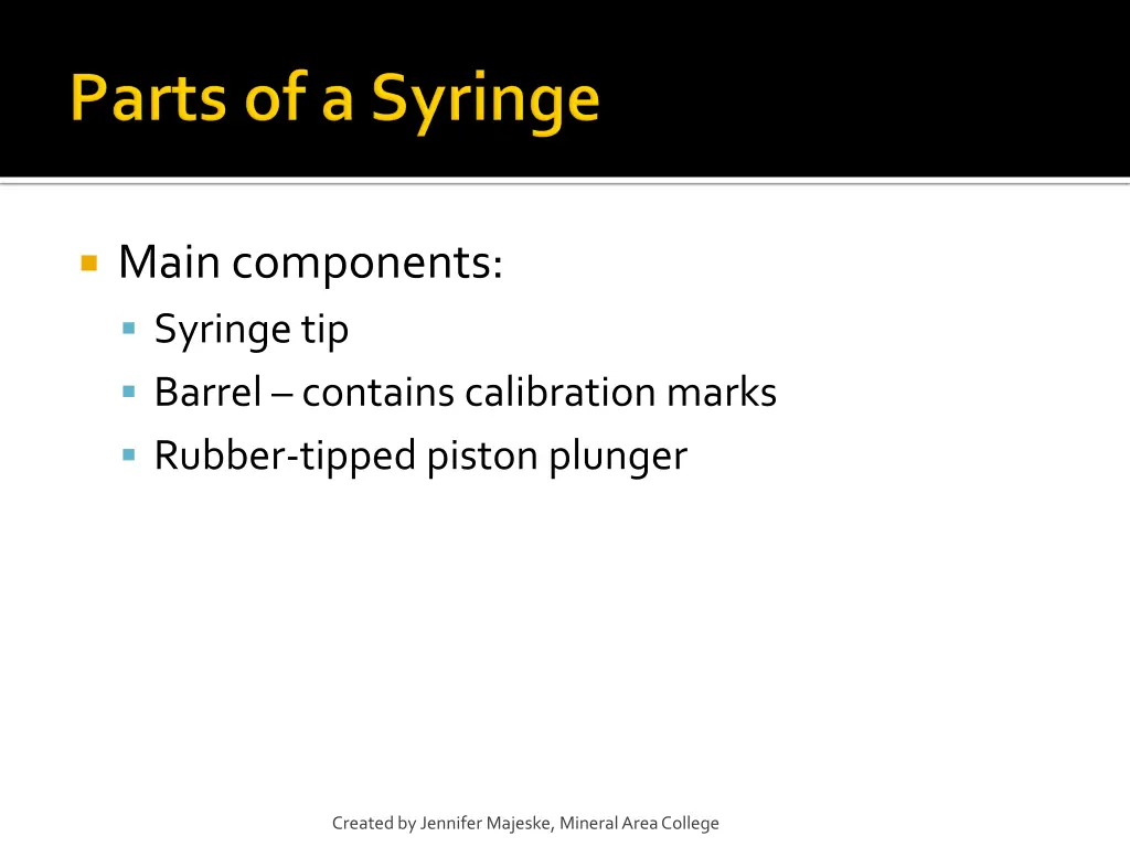 main components syringe tip barrel contains