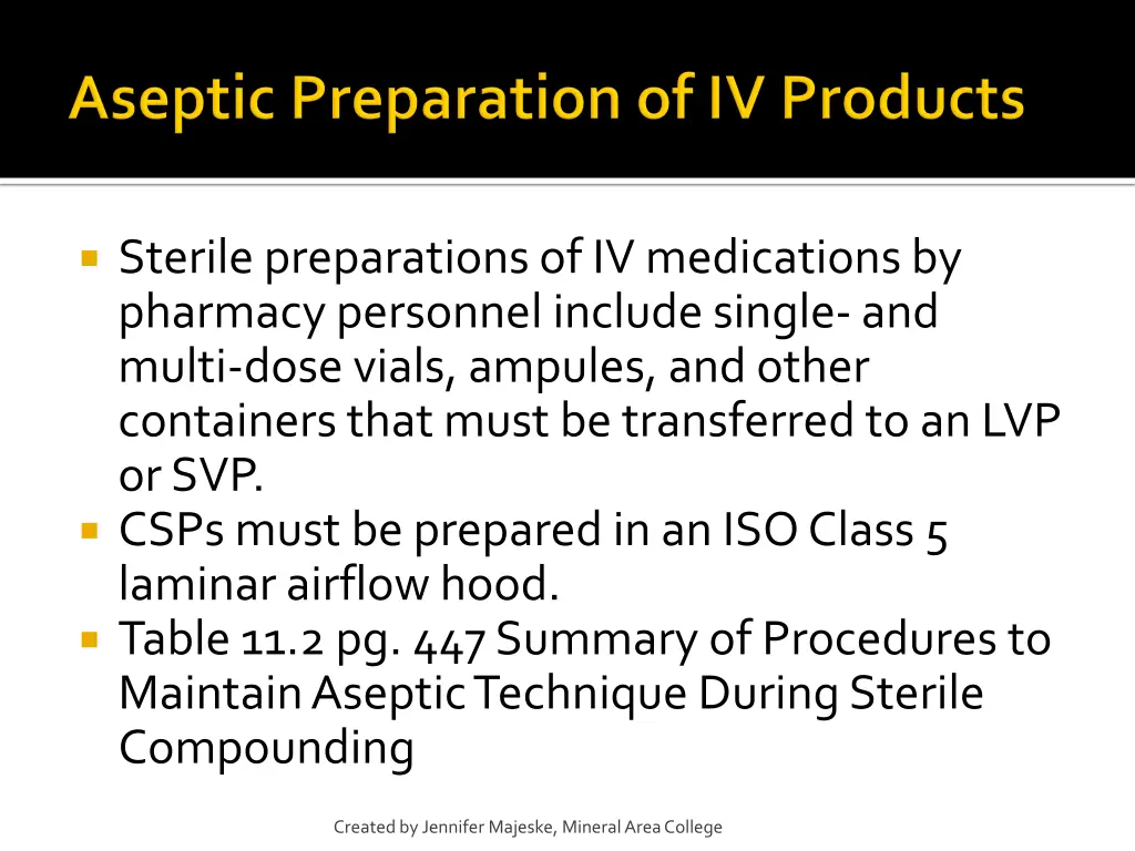 sterile preparations of iv medications