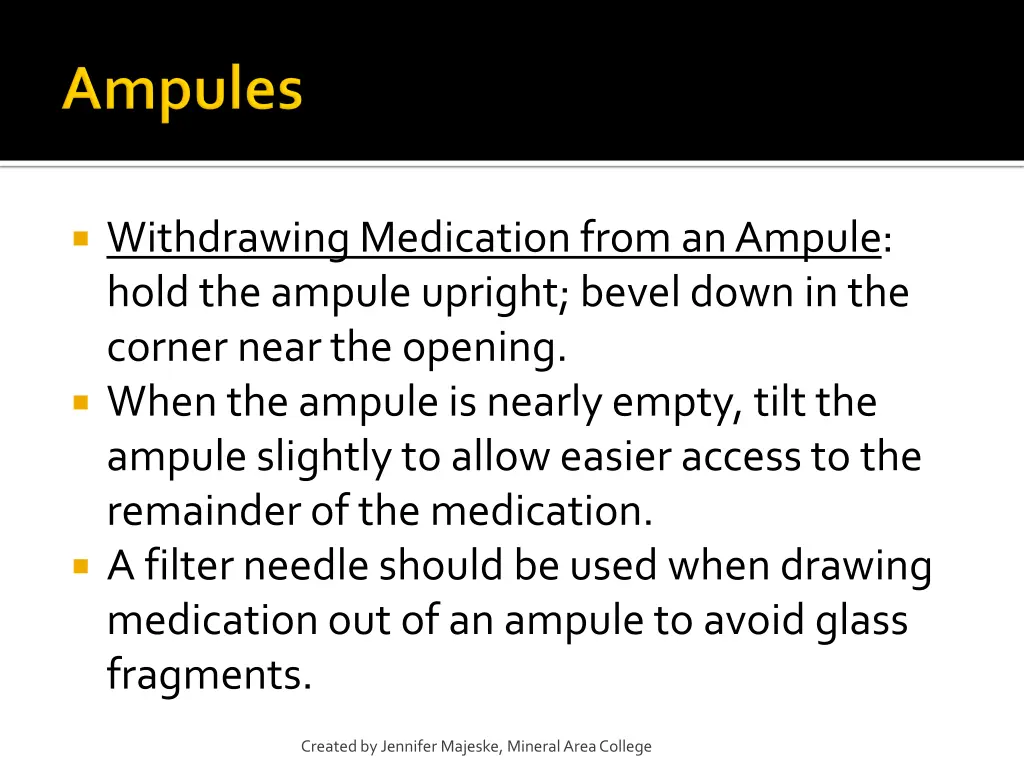 withdrawing medication from an ampule hold