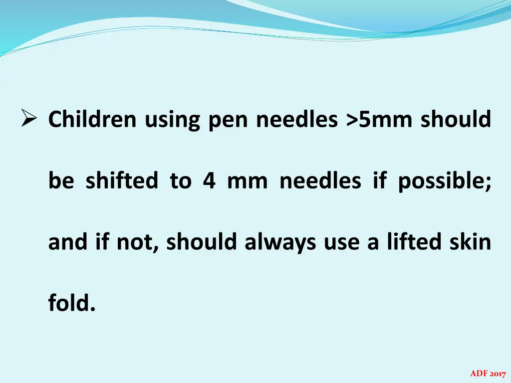 children using pen needles 5mm should