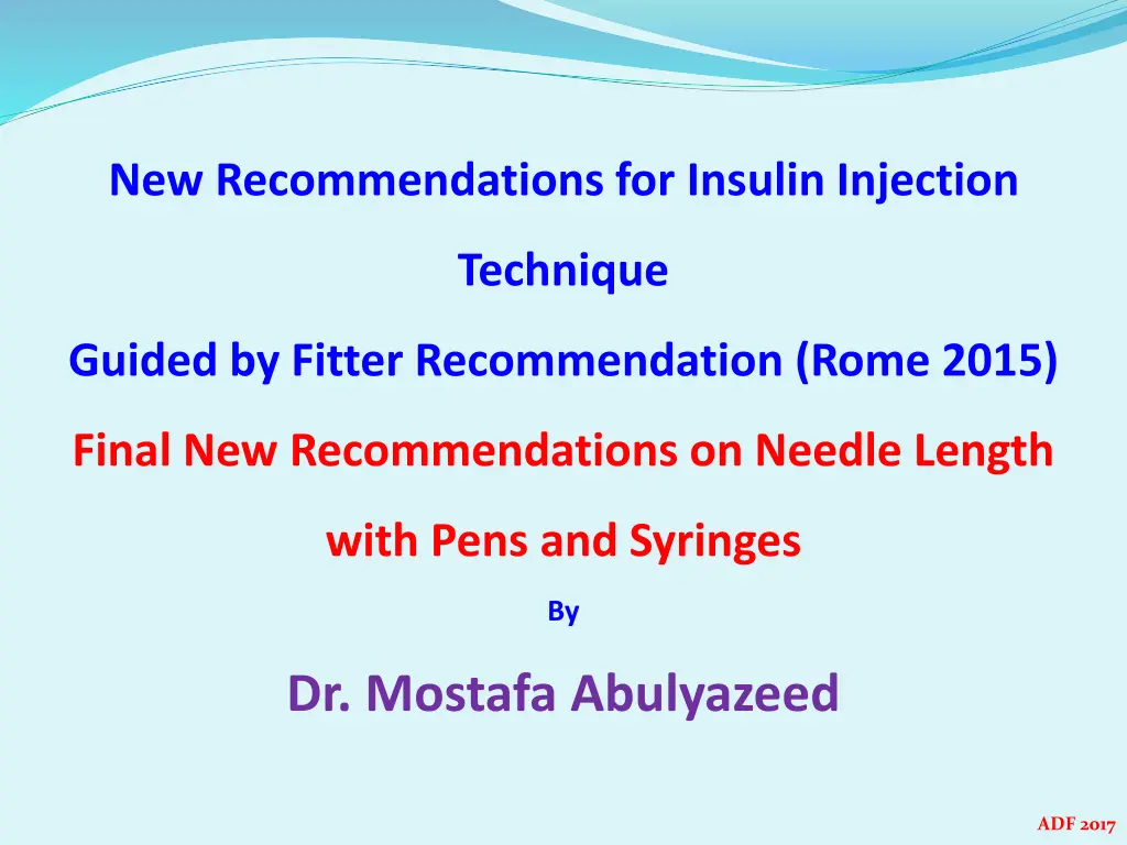 new recommendations for insulin injection