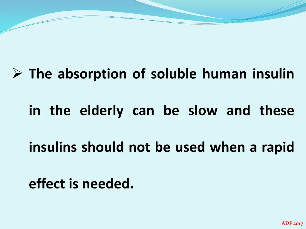 the absorption of soluble human insulin