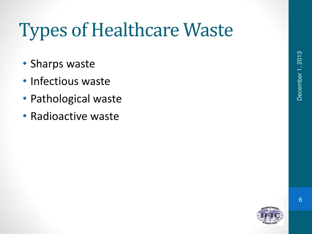 types of healthcare waste