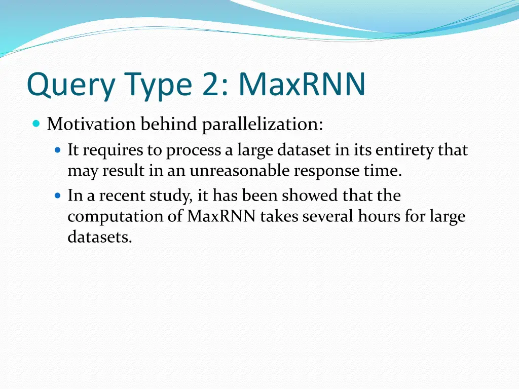 query type 2 maxrnn