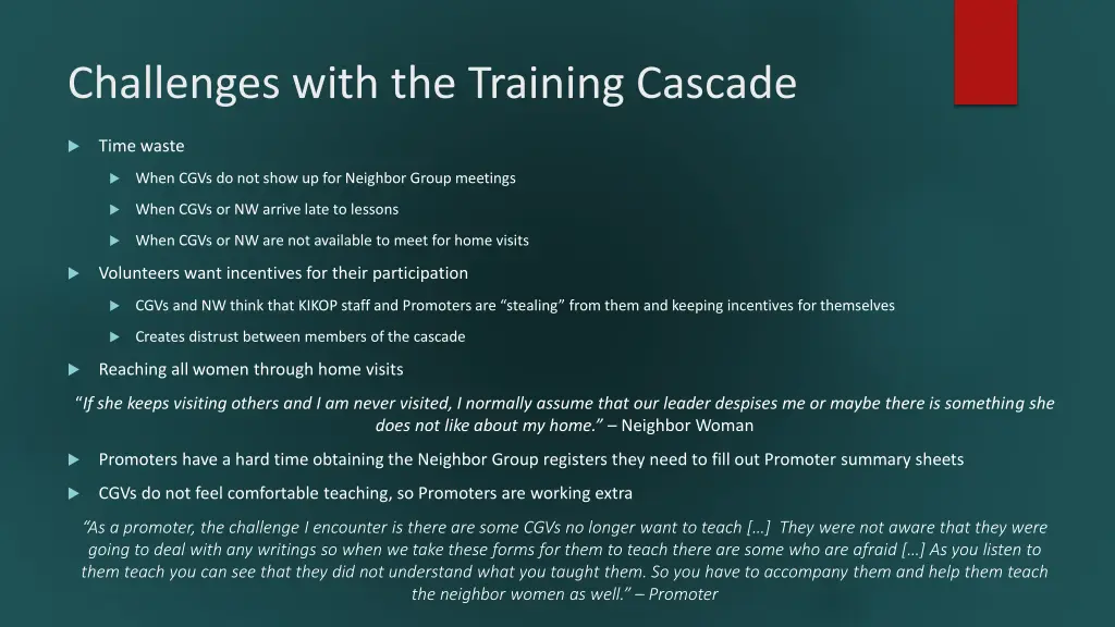 challenges with the training cascade