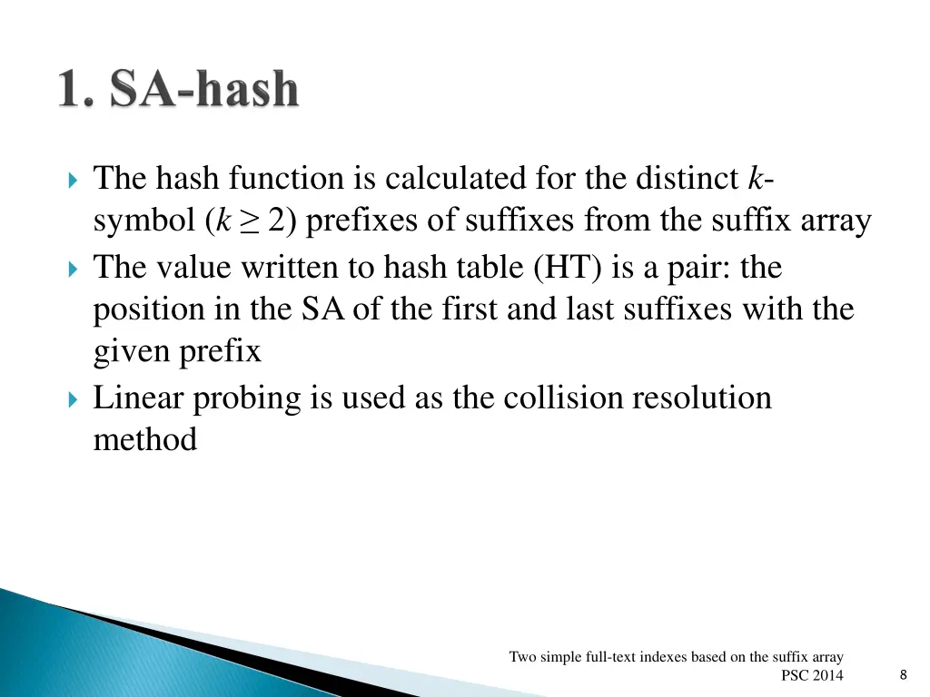 the hash function is calculated for the distinct