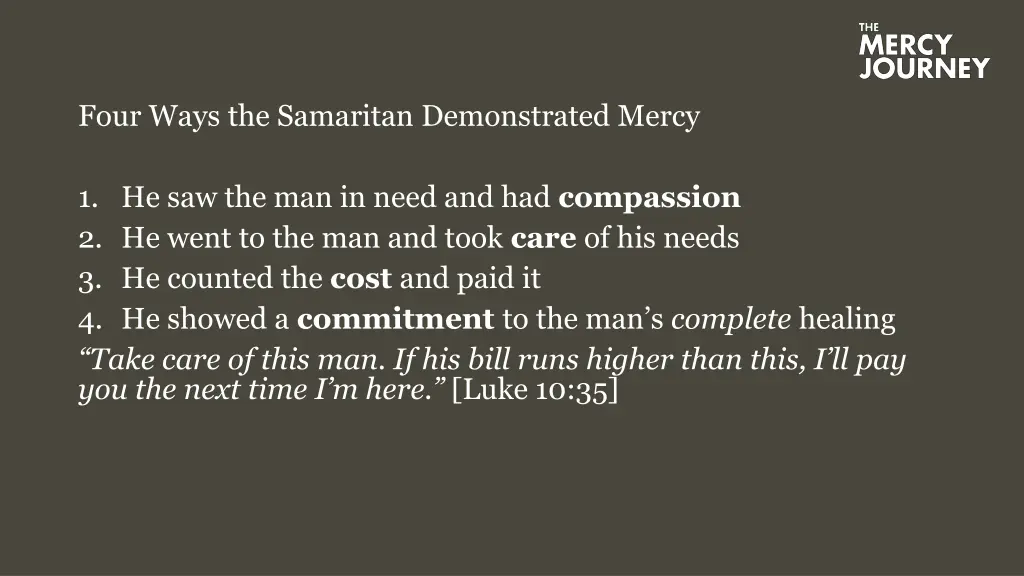 four ways the samaritan demonstrated mercy 3