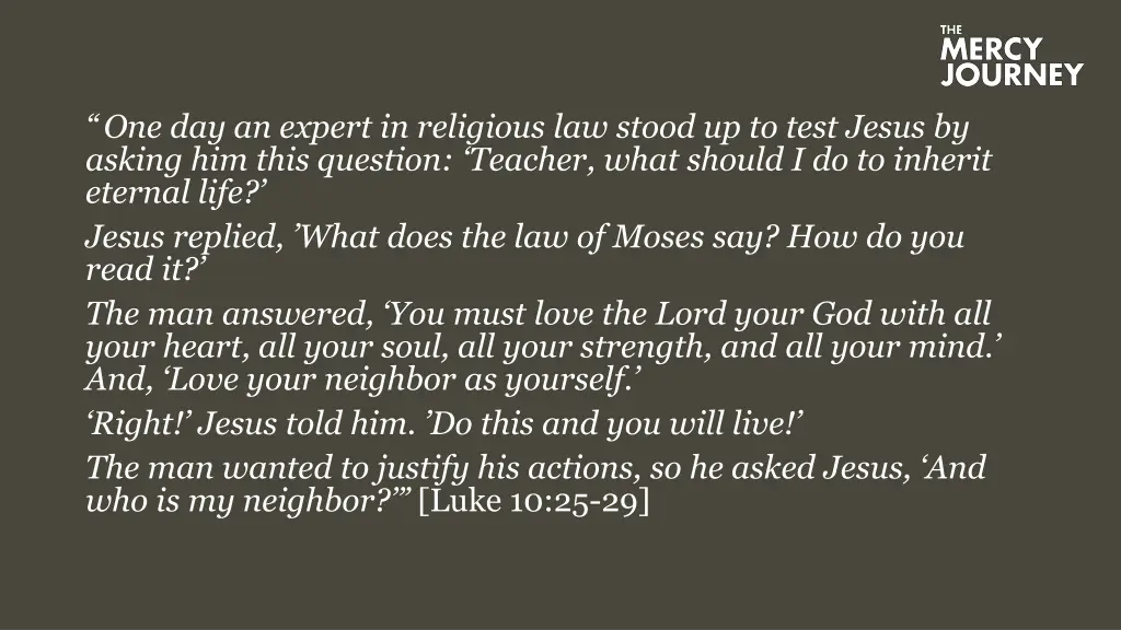 one day an expert in religious law stood