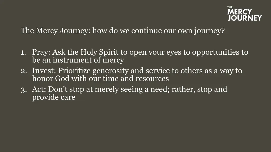 the mercy journey how do we continue