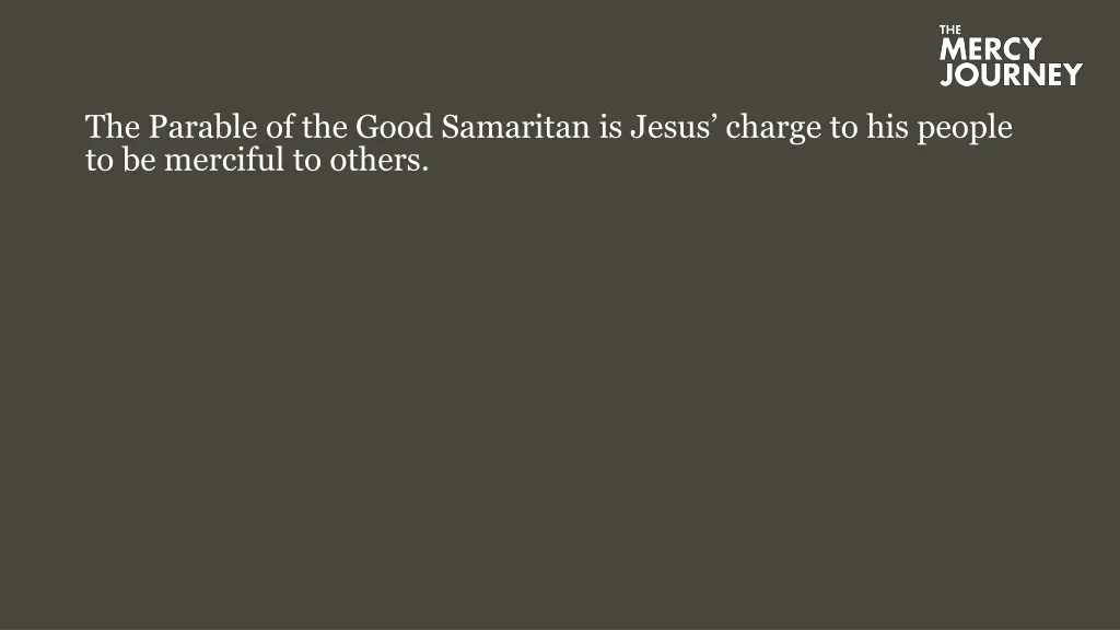 the parable of the good samaritan is jesus charge